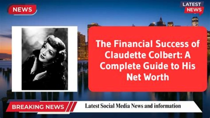 Claudette Colbert Net Worth, Income, Salary, Earnings, Biography