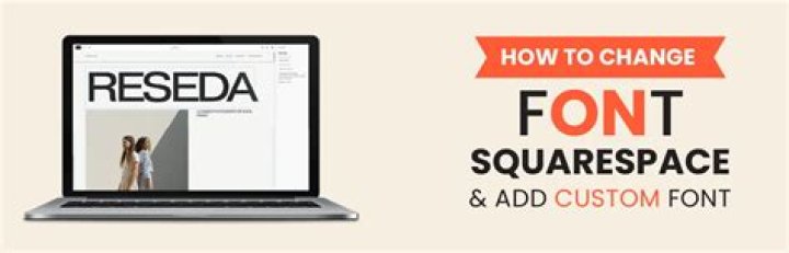 How to change font on squarespace